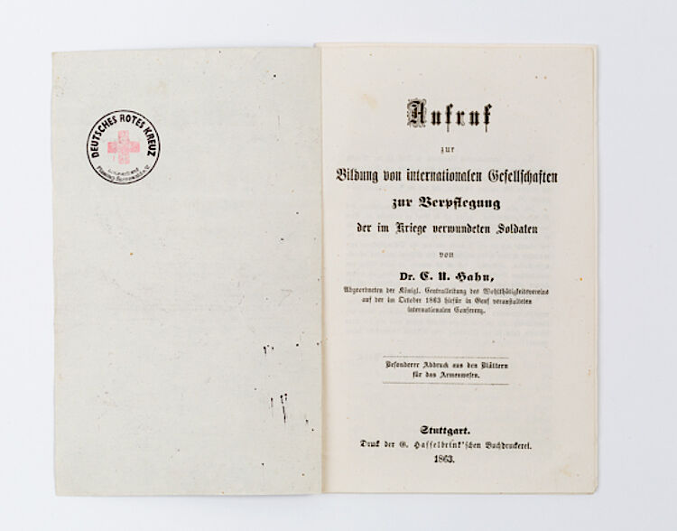Unmittelbar nach der Genfer Konferenz rief Pfarrer Hahn in Württemberg zur Gründung eines Hilfsvereins auf, Rotkreuz-Museum Luckenwalde